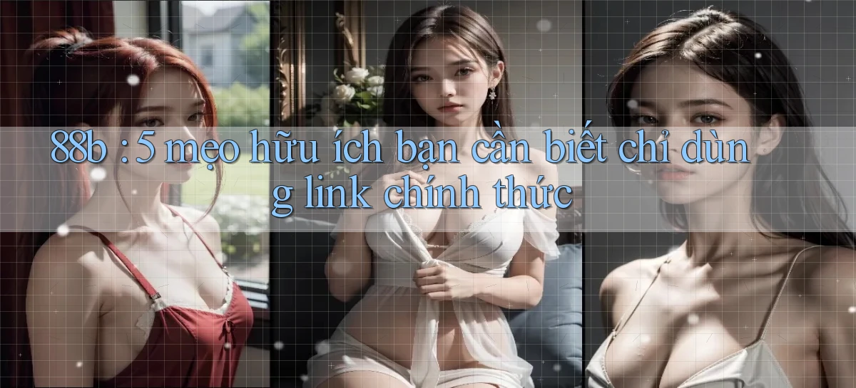 88b   Website Game 2026   App Tải Về