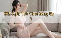 88b apk trò chơi sòng bạc