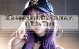 88b app đánh bài online an tiền that