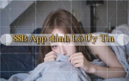 88b app đánh lô uy tín