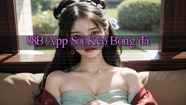 88b app soi kèo bóng đá