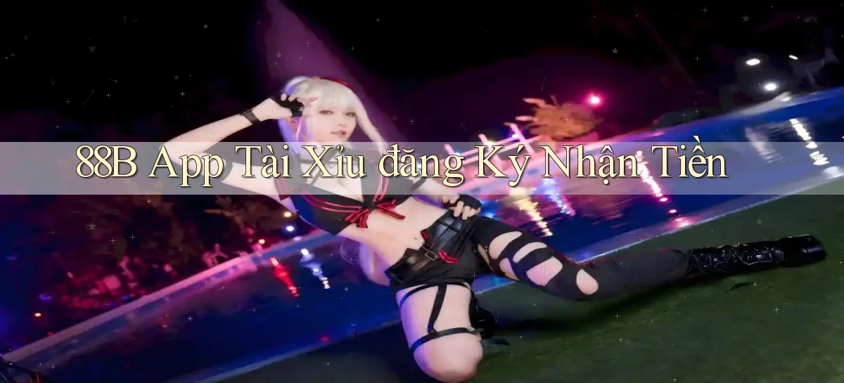 88b   Website Game 2026   App Tải Về