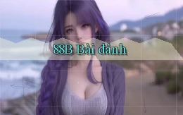 88b bài đánh