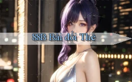 88b bài đổi thẻ
