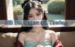 88b bài online đổi thưởng