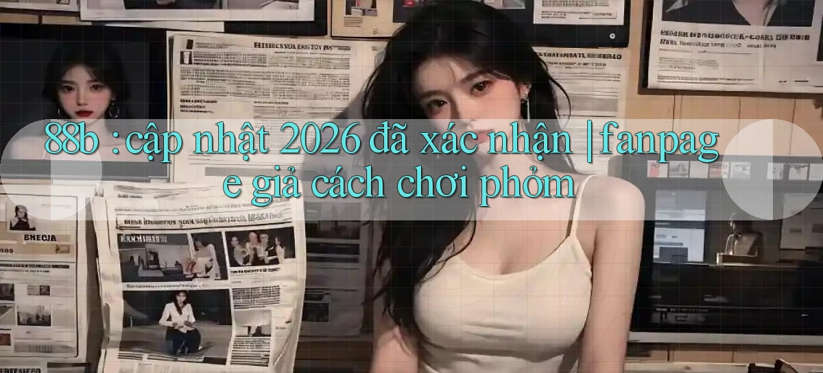 88b   Website Game 2026   App Tải Về