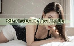 88b casino online uy tín