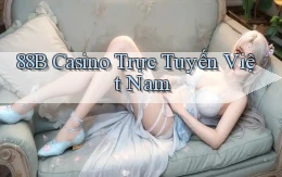 88b casino trực tuyến việt nam