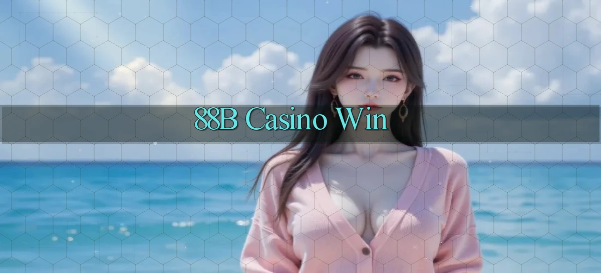 88b casino win