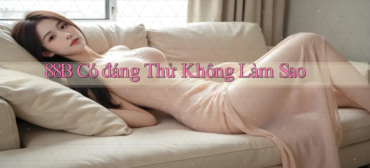 88b   Website Game 2026   App Tải Về