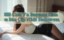 88b com vn baccarat games bản cập nhật Halloween
