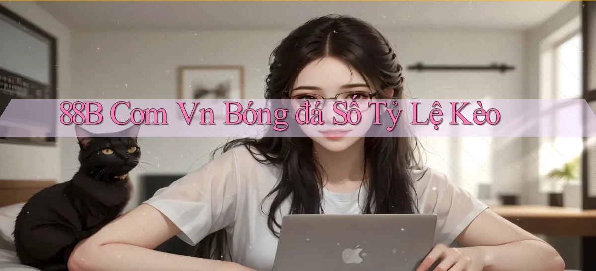 88b com vn bóng đá số tỷ lệ kèo