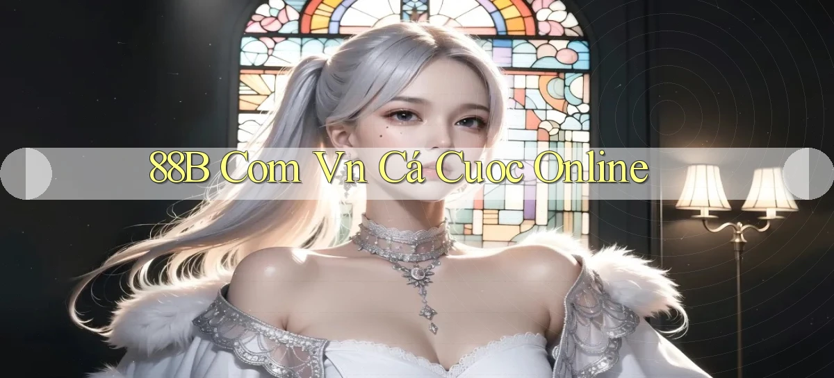 88b com vn cá cuoc online