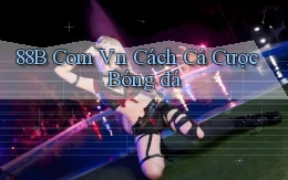 88b com vn cách cá cược bóng đá