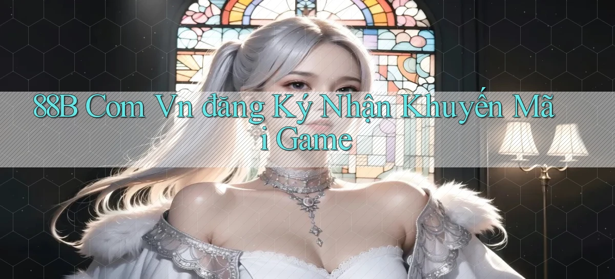 88b   Website Game 2026   App Tải Về