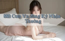 88b com vn đăng ký nhận thưởng