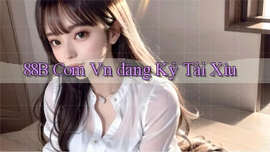 88b com vn đăng ký tài xỉu