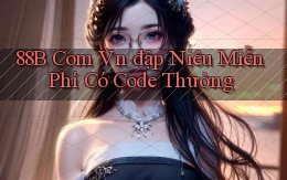 88b com vn đập niêu miễn phí có code thưởng