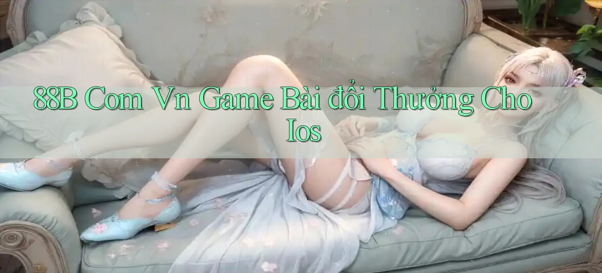 88b   Website Game 2026   App Tải Về