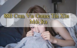 88b com vn game tài xỉu mới ra