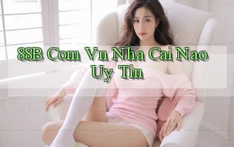 88b com vn nha cai nao uy tin