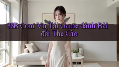 88b com vn tải game đánh bài đổi the cào