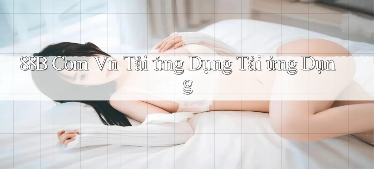 88b   Website Game 2026   App Tải Về