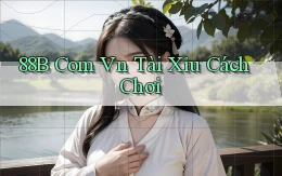 88b com vn tài xỉu cách chơi