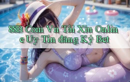 88b com vn tài xỉu online uy tín đăng ký bet