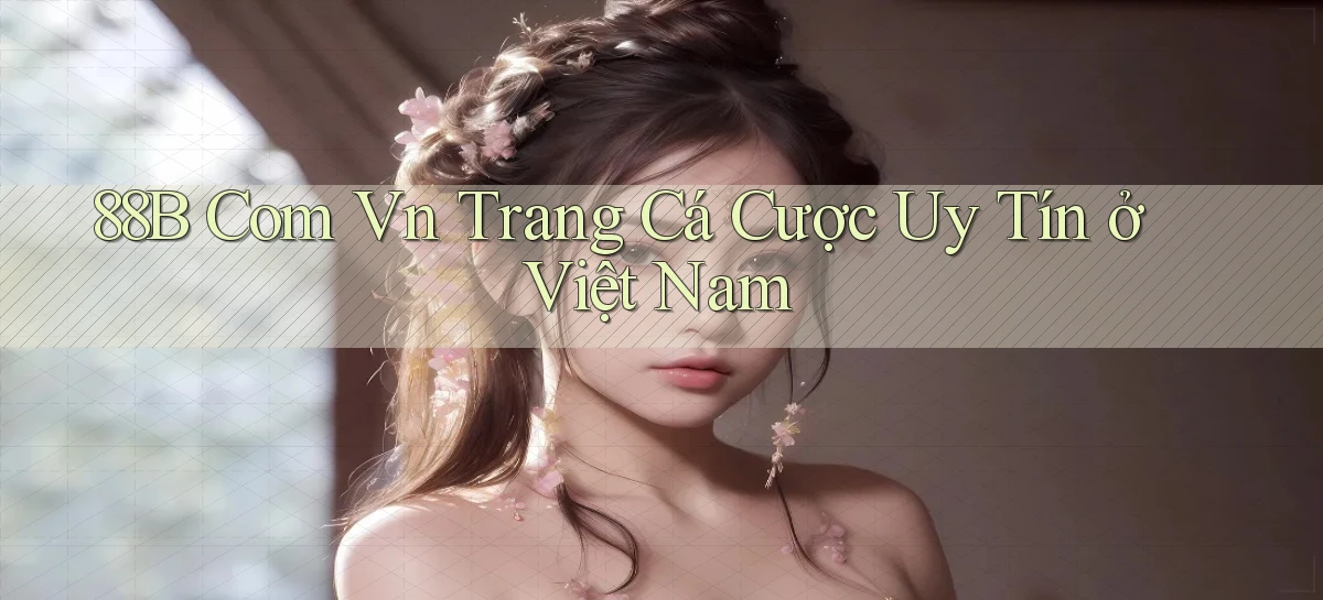 88b   Website Game 2026   App Tải Về