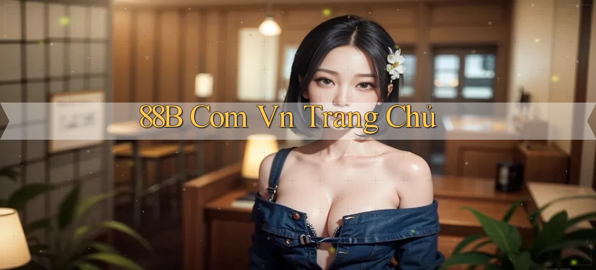 88b   Website Game 2026   App Tải Về