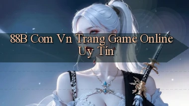 88b com vn trang game online uy tín