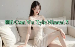 88b com vn tyle nhacai 5