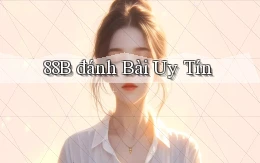 88b đánh bài uy tín