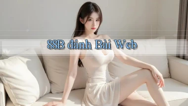 88b  đánh bài web