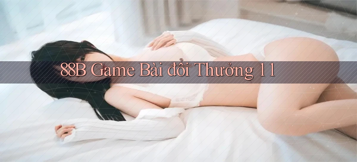 88b   Website Game 2026   App Tải Về