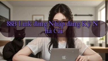 88b link đăng nhập đăng ký nhà cái