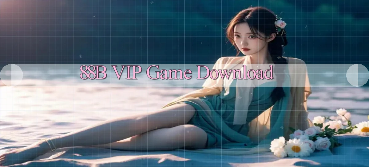 88b VIP Game Download
