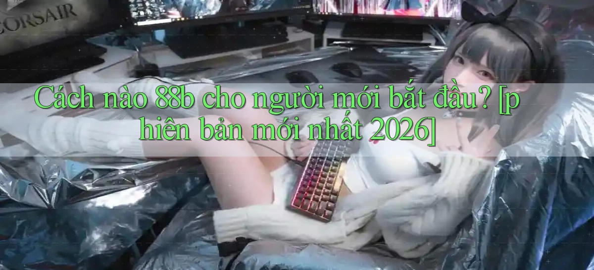 88b   Website Game 2026   App Tải Về