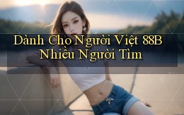 dành cho người việt 88b nhiều người tìm