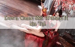 down game 88b website hiện tại