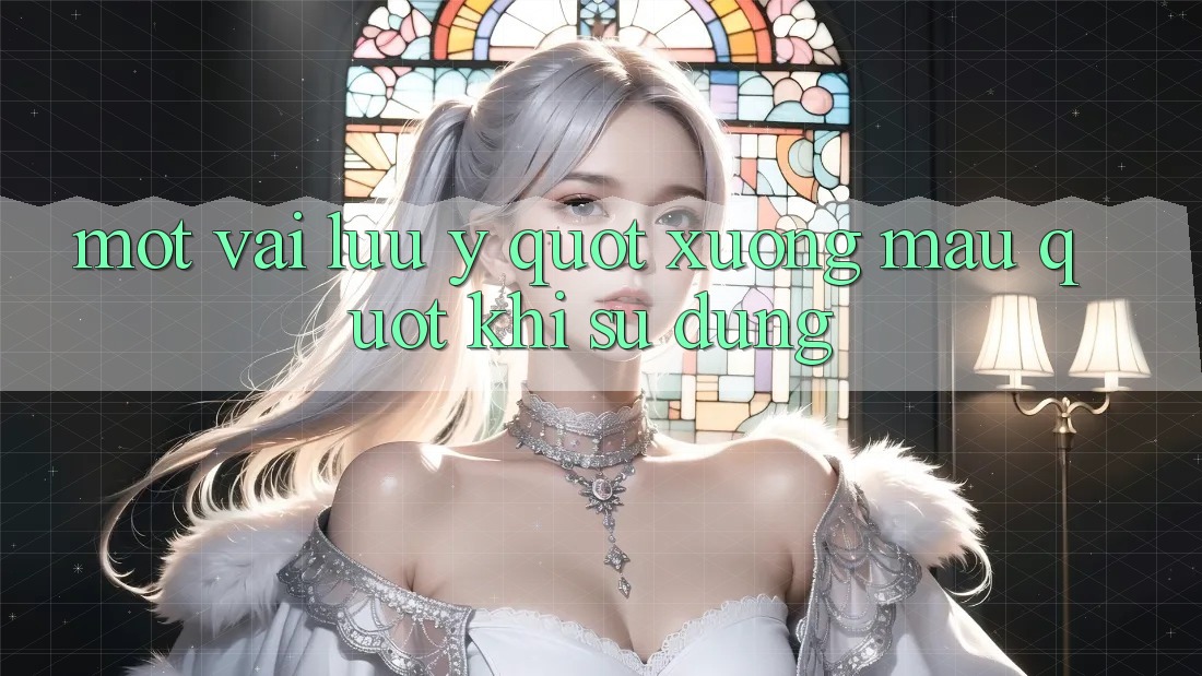 Một vài lưu ý " xương máu" khi sử dụng Một vài lưu ý " xương máu" khi sử dụng